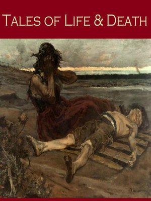 cover image of Tales of Life and Death